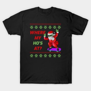 Skateboarding Santa Claus Where My Hos At Funny Zombie Christmas T-Shirt
